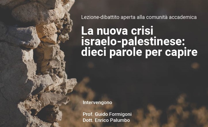 The new Israeli-Palestinian crisis: ten words for understanding