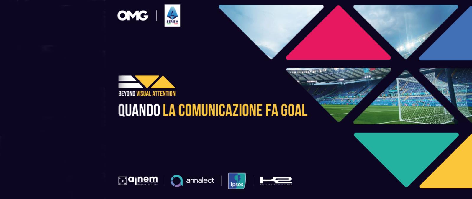 Beyond Visual Attention: quando la comunicazione fa goal