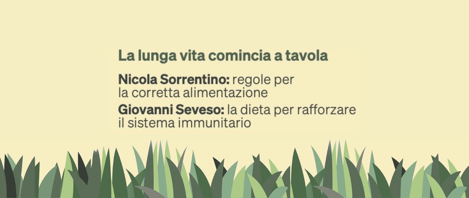 16 Gennaio 2023 - La lunga vita comincia a Tavola