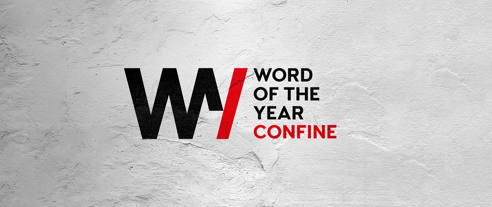Word of the Year 2020: Confine