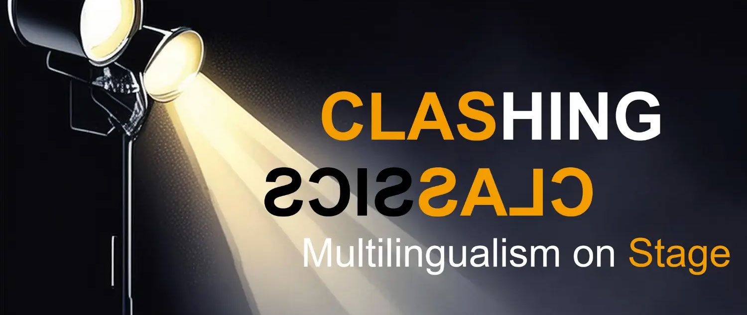 Gli studenti IULM protagonisti di Clashing Classics: teatro, tecnologia e traduzione per un&rsquo;esperienza senza confini